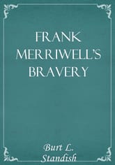 Frank Merriwell's Bravery 표지 이미지