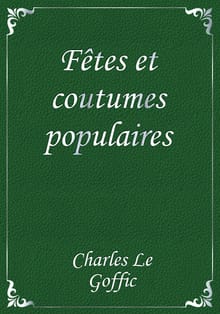 Fêtes et coutumes populaires