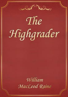 The Highgrader