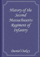 History of the Second Massachusetts Regiment of Infantry 표지 이미지