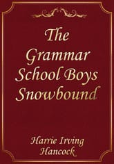 The Grammar School Boys Snowbound 표지 이미지