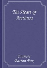The Heart of Arethusa 표지 이미지