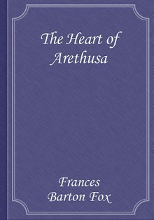 The Heart of Arethusa