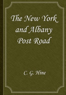 The New York and Albany Post Road
