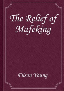 The Relief of Mafeking