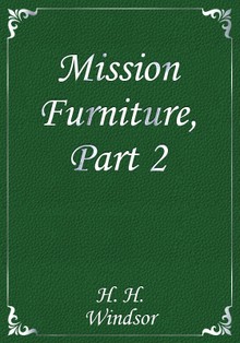 Mission Furniture, Part 2
