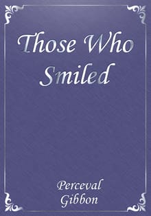 Those Who Smiled