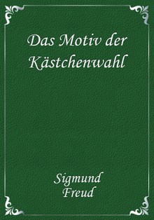 Das Motiv der Kästchenwahl