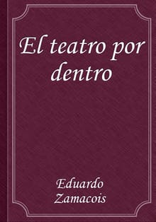 El teatro por dentro