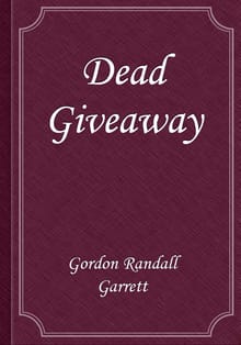 Dead Giveaway