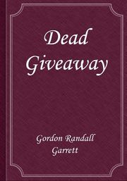 Dead Giveaway