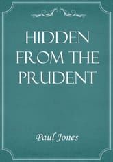 Hidden from the Prudent 표지 이미지