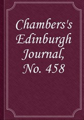 Chambers's Edinburgh Journal, No. 458 표지 이미지