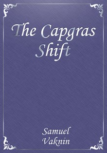 The Capgras Shift