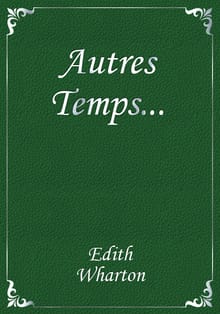 Autres Temps...