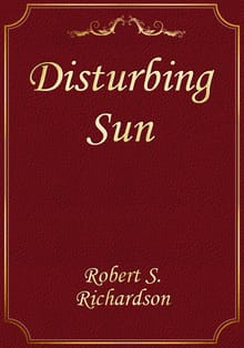Disturbing Sun