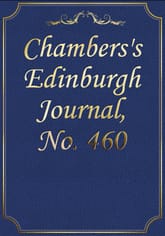Chambers's Edinburgh Journal, No. 460 표지 이미지