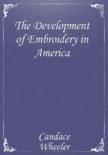 The Development of Embroidery in America