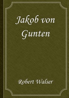 Jakob von Gunten