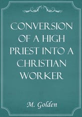 Conversion of a High Priest into a Christian Worker 표지 이미지