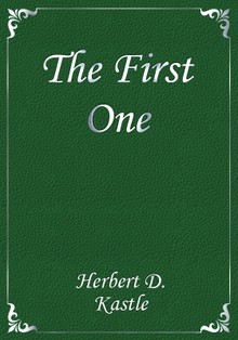 The First One