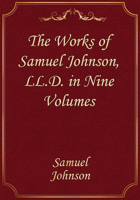 The Works of Samuel Johnson, LL.D. in Nine Volumes 표지 이미지