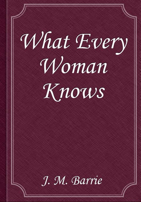 What Every Woman Knows 표지 이미지