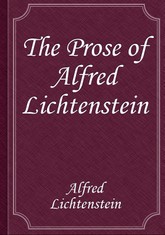 The Prose of Alfred Lichtenstein 표지 이미지