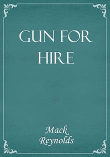 Gun for Hire