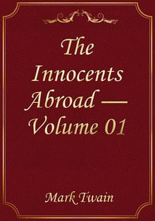 The Innocents Abroad — Volume 01