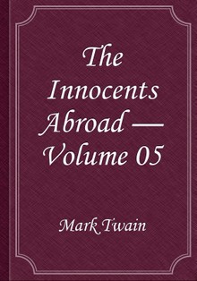 The Innocents Abroad — Volume 05