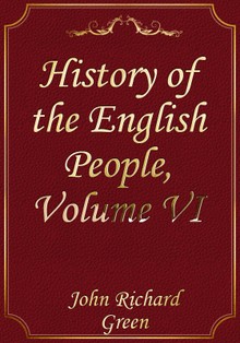 History of the English People, Volume VI