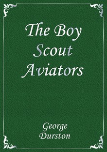 The Boy Scout Aviators