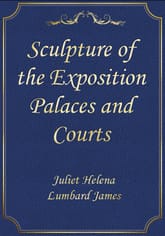 Sculpture of the Exposition Palaces and Courts 표지 이미지