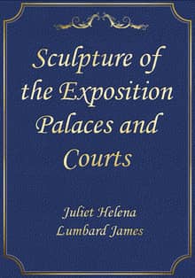 Sculpture of the Exposition Palaces and Courts