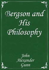 Bergson and His Philosophy 표지 이미지
