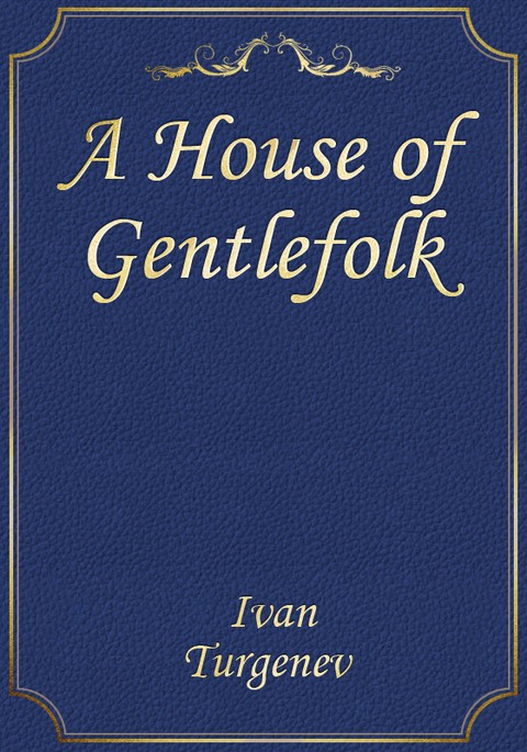 A House of Gentlefolk 표지 이미지