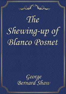 The Shewing-up of Blanco Posnet