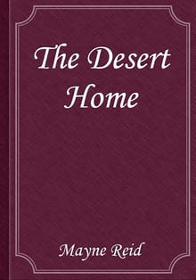 The Desert Home
