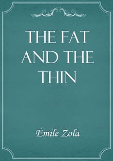 The Fat and the Thin