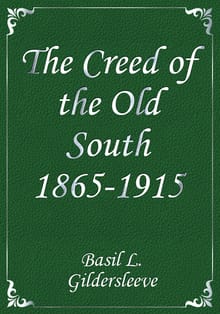 The Creed of the Old South 1865-1915