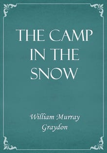 The Camp in the Snow