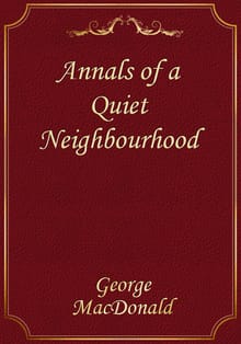 Annals of a Quiet Neighbourhood
