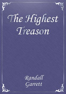 The Highest Treason