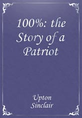 100%: the Story of a Patriot 표지 이미지