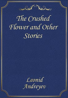The Crushed Flower and Other Stories