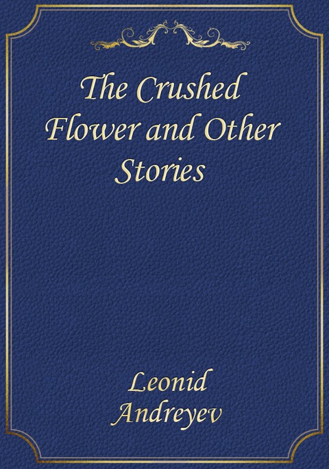 The Crushed Flower and Other Stories 표지 이미지
