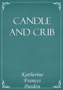 Candle and Crib