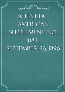Scientific American Supplement, No. 1082, September 26, 1896