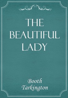 The Beautiful Lady